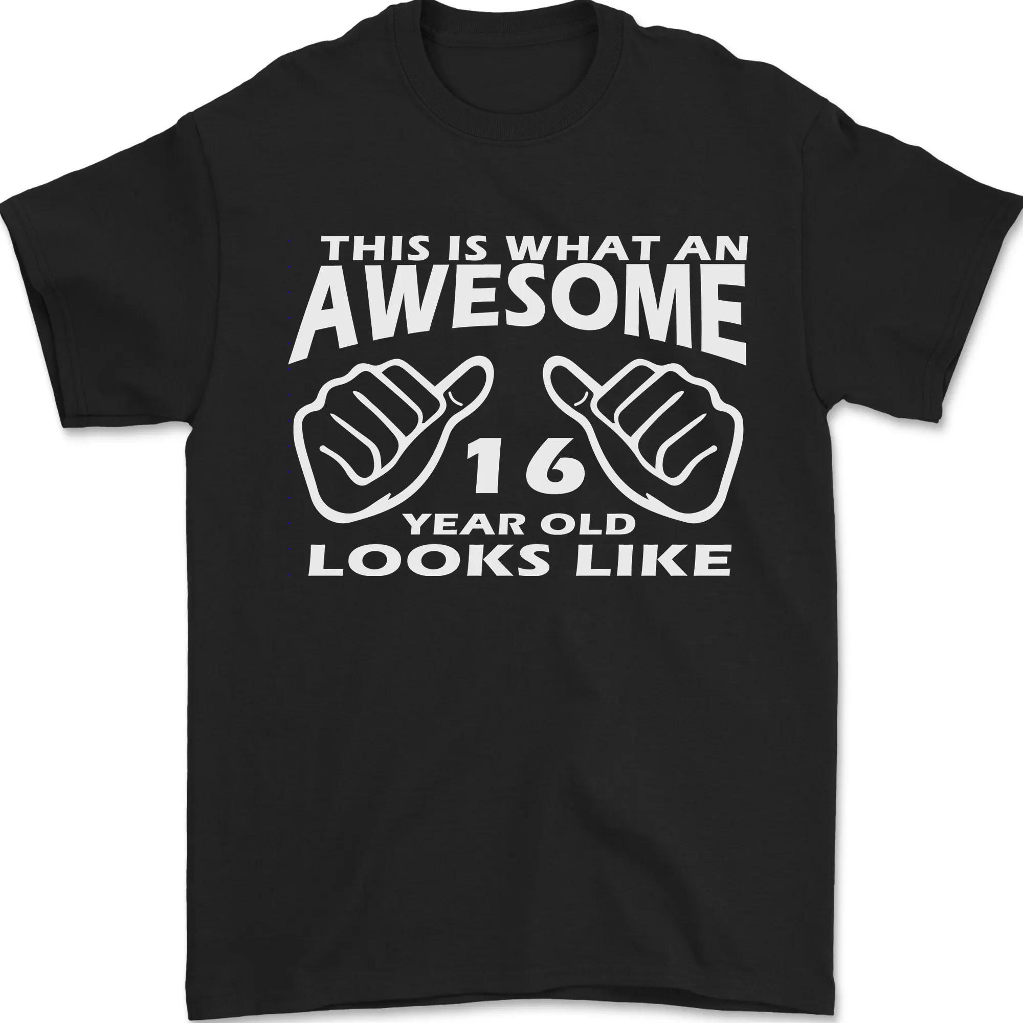 16th Birthday 16 Year Old This Is What Mens T-Shirt 100% Cotton