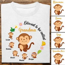 Family - Gift For Grandma Monkey Blessed To Be Called Shirt - Personalized T-Shirt