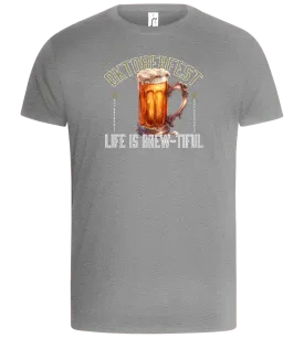 Life is Brew-tiful Design - Basic Unisex T-Shirt