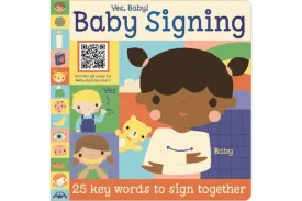 Yes, Baby! Baby Signing [Board Book]